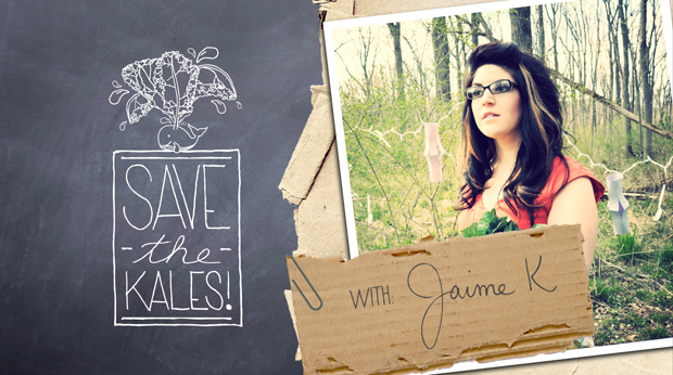SaveTheKalesHeader Save the Kales Vegetarian Cooking show starring Jaime K.